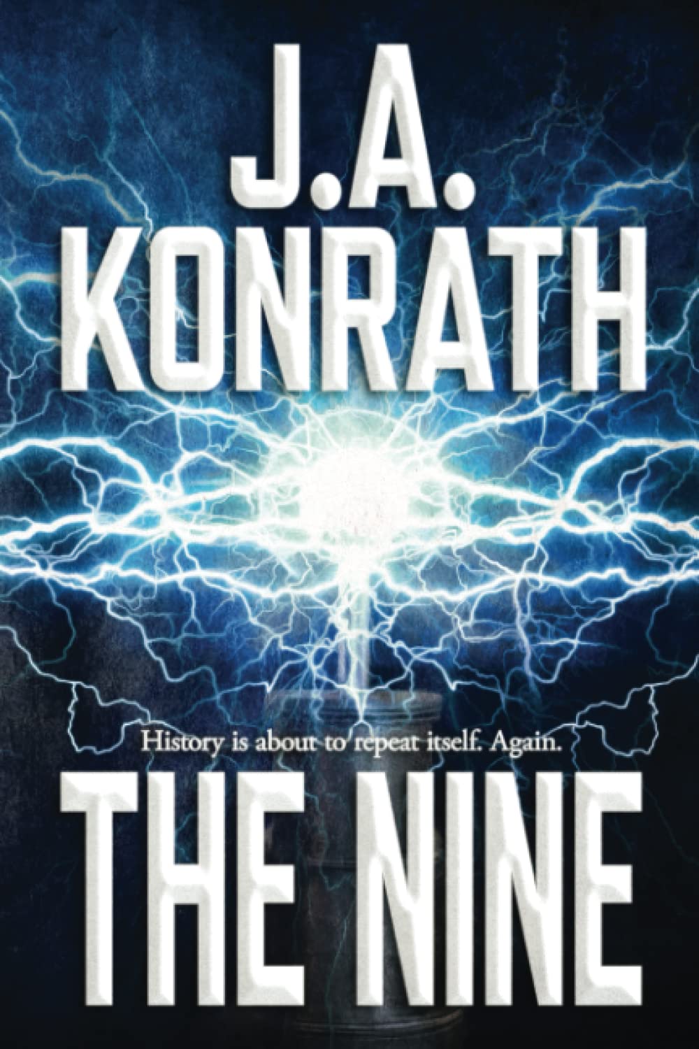 THE NINE (The Konrath Dark Thriller Collective)