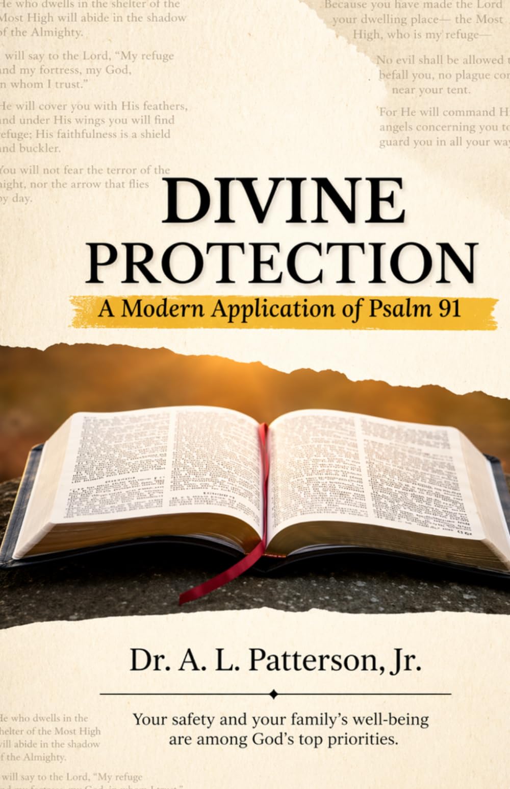 Divine Protection: A Modern Application of Psalm 91