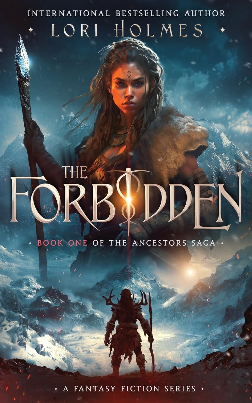 The Forbidden: Book 1 of The Ancestors Saga, A Fantasy Fiction Series