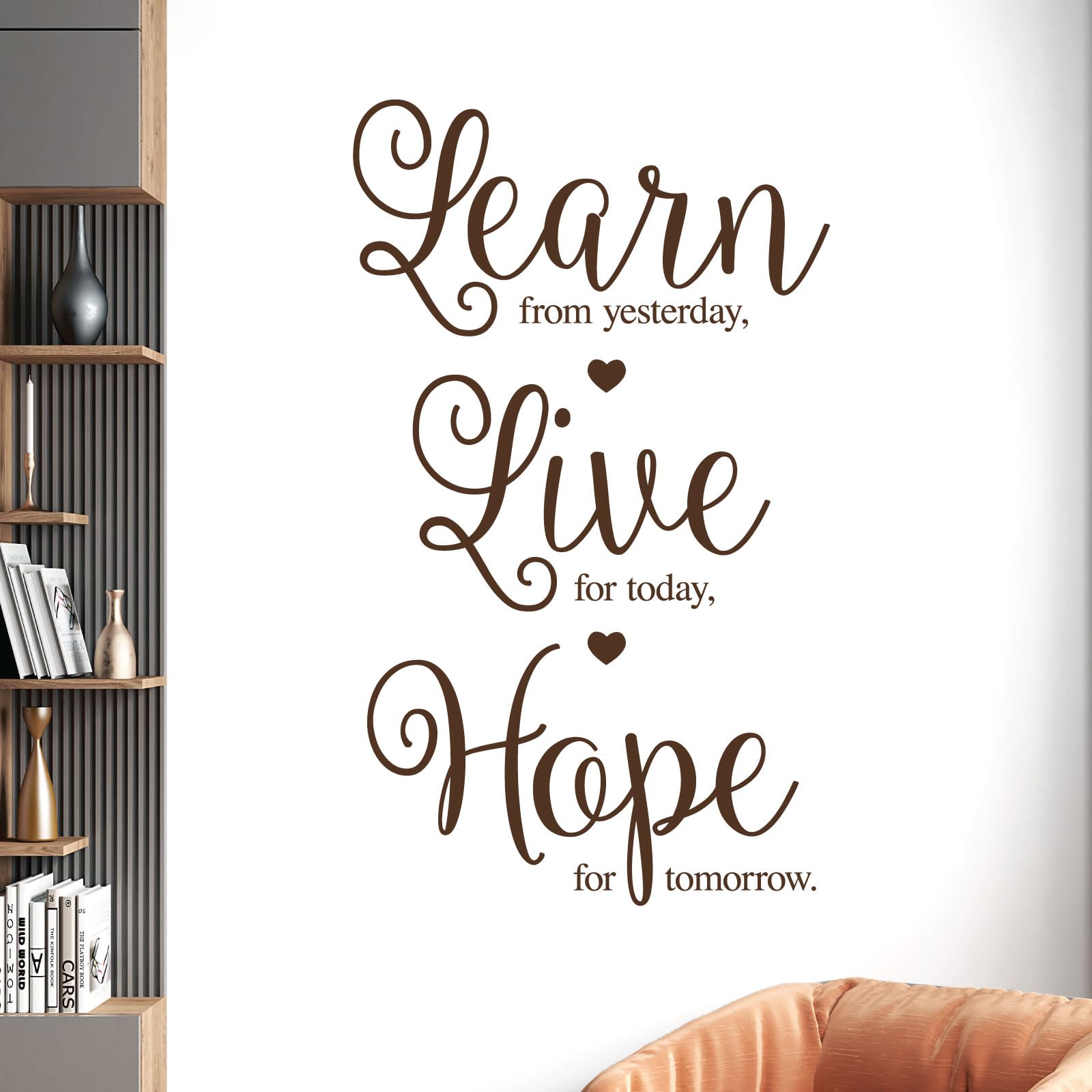 Wandtattoo, Motiv: Learn from Yesterday, Live for Today, Hope for Tomorrow, Motivierender Wandaufkleber, XXL, cremefarben