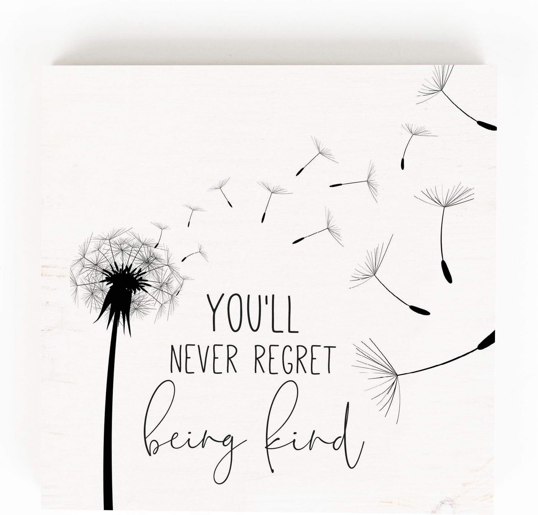 P. Graham Dunn Never Regret Being Kind Black Dandelion 5.38 x 5.38 Pine Wood Word Block Plaque