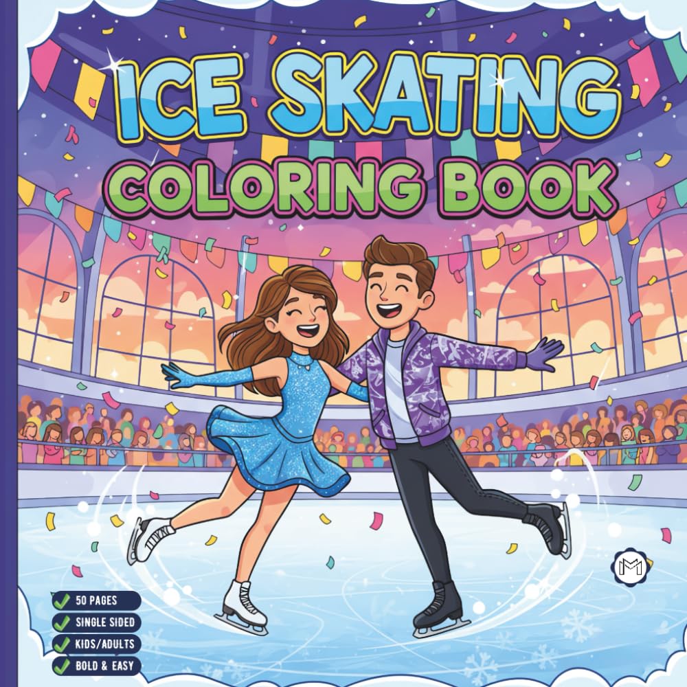 Cool Ice Skating Coloring Book for Adults Kids Boys Girls Teens Children: Figure Skating Coloring Book Christmas Gift Cozy Winter Sports Ice Skating ... Activity Sheets for Ice Hockey Lovers