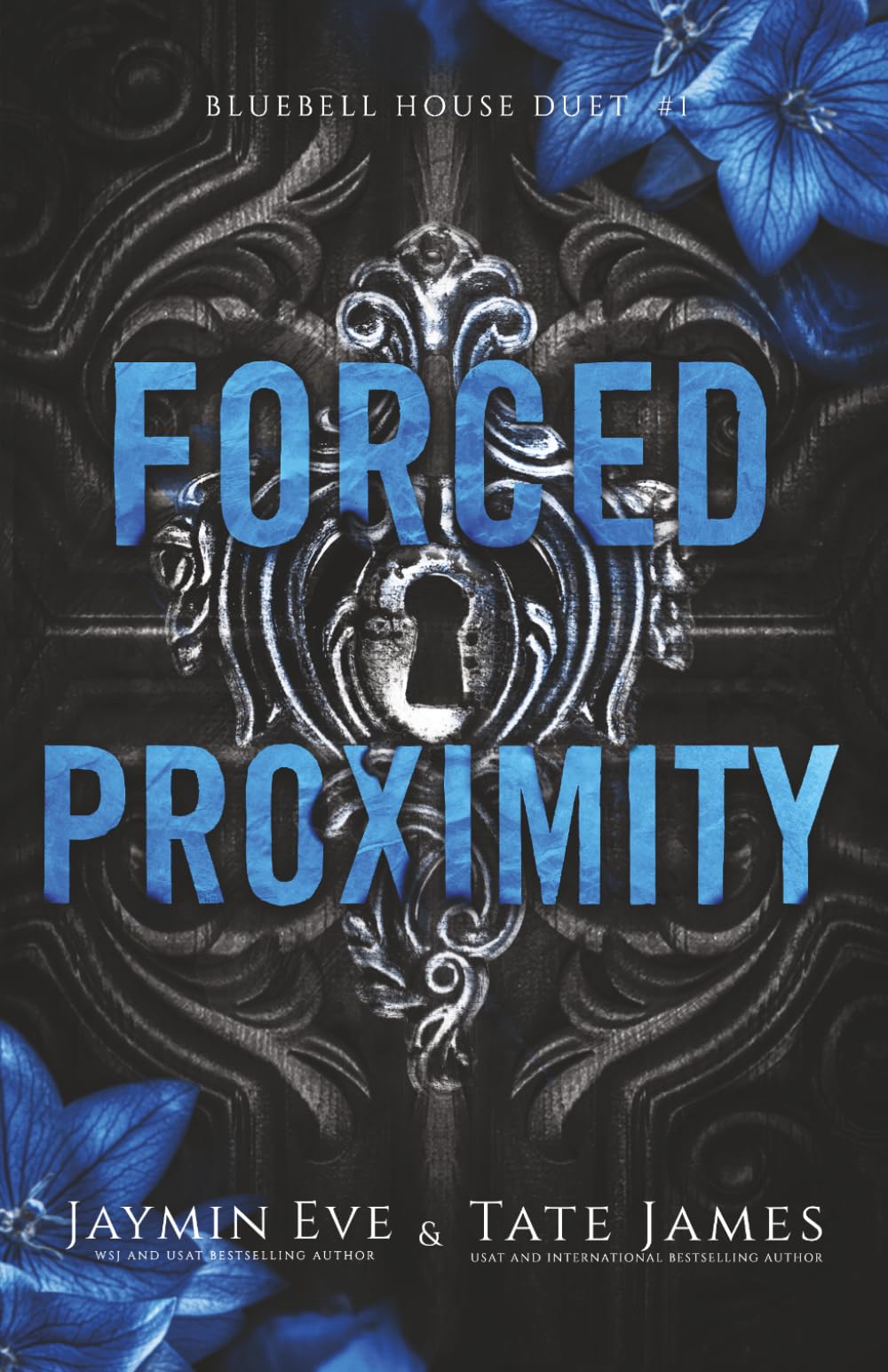 Forced Proximity: 1 (Bluebell House Duet)
