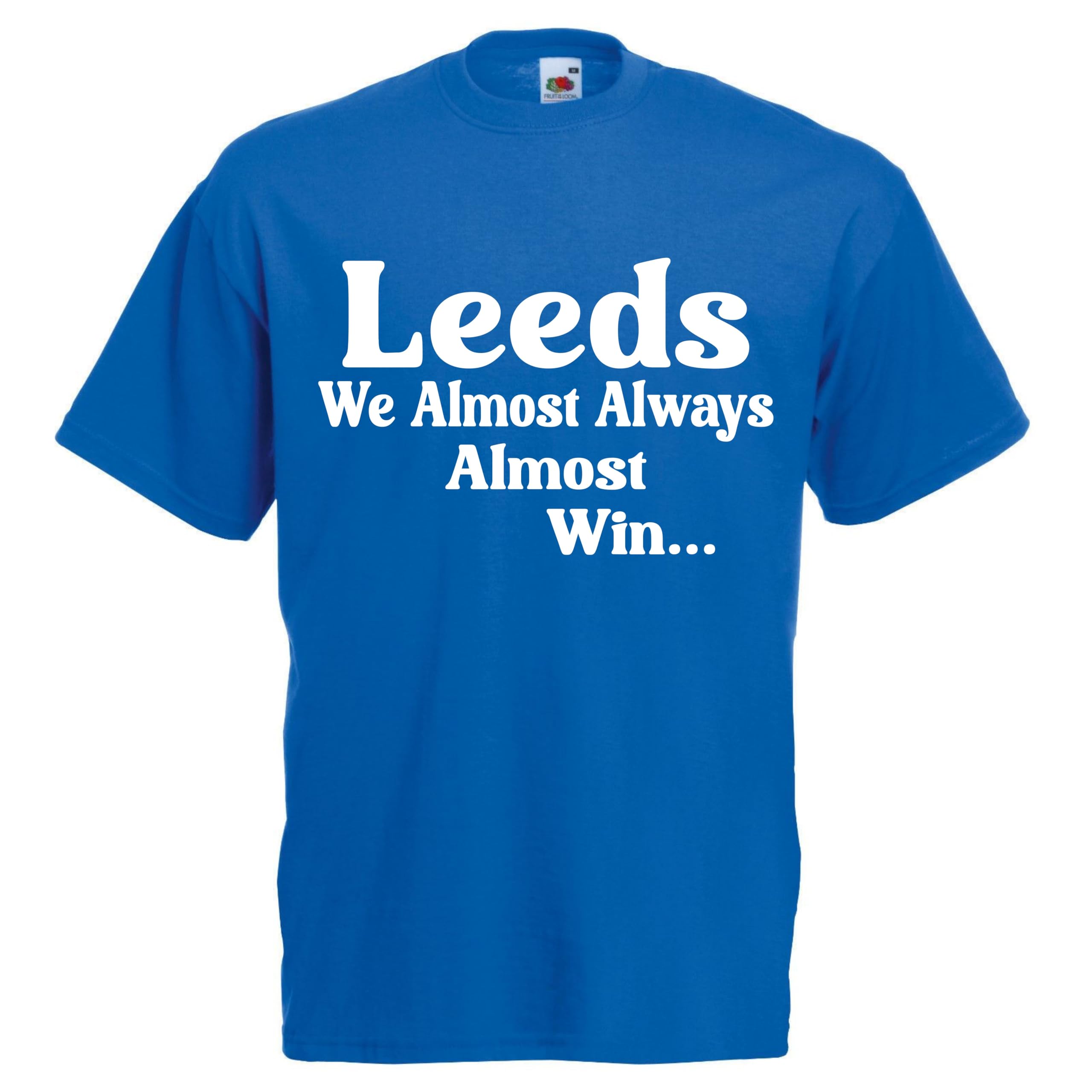 All About The Print Men's Blue Almost Always Win Leeds Tshirt Top Football Gift Premium Clothing