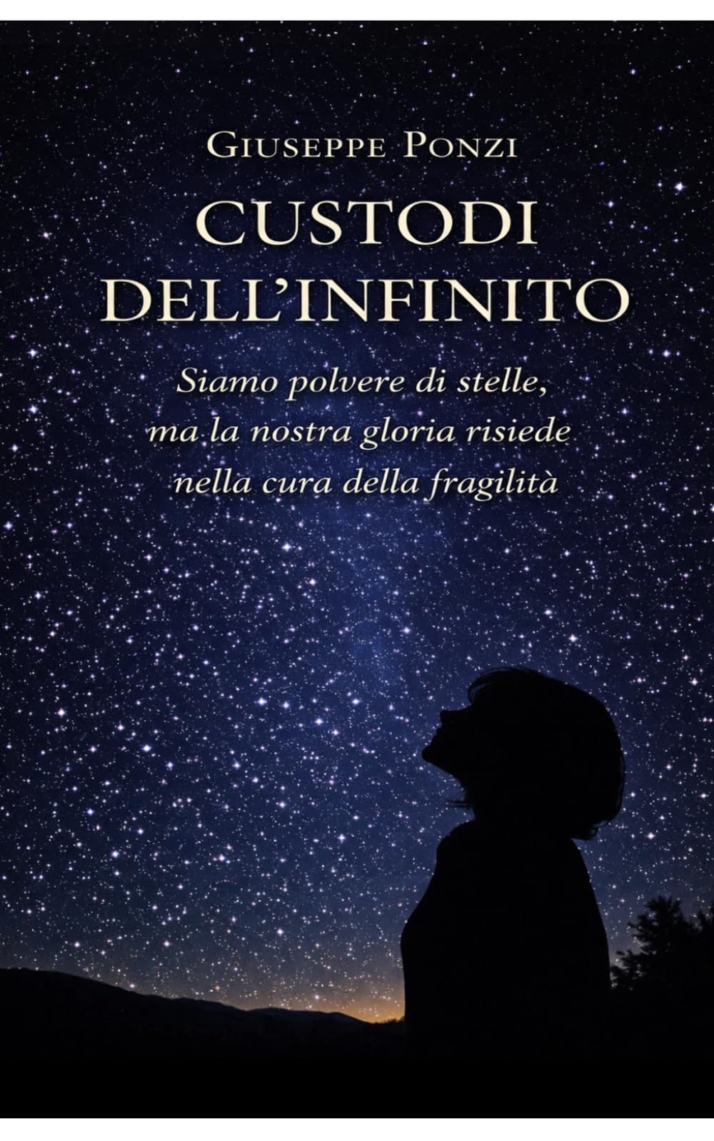 Custodi dell'infinito: Siamo polvere di stelle, ma la nostra gloria risiede nella cura della fragilità