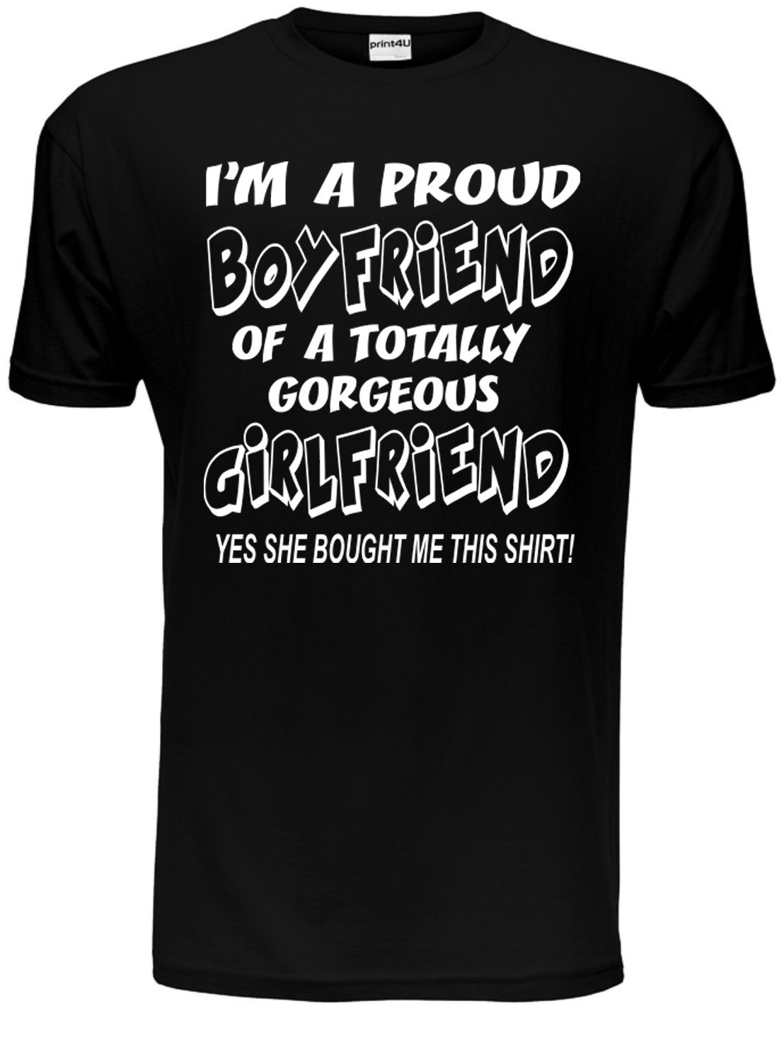 Proud Boyfriend of Gorgeous Girlfriend Mens T-Shirt XX-Large Black