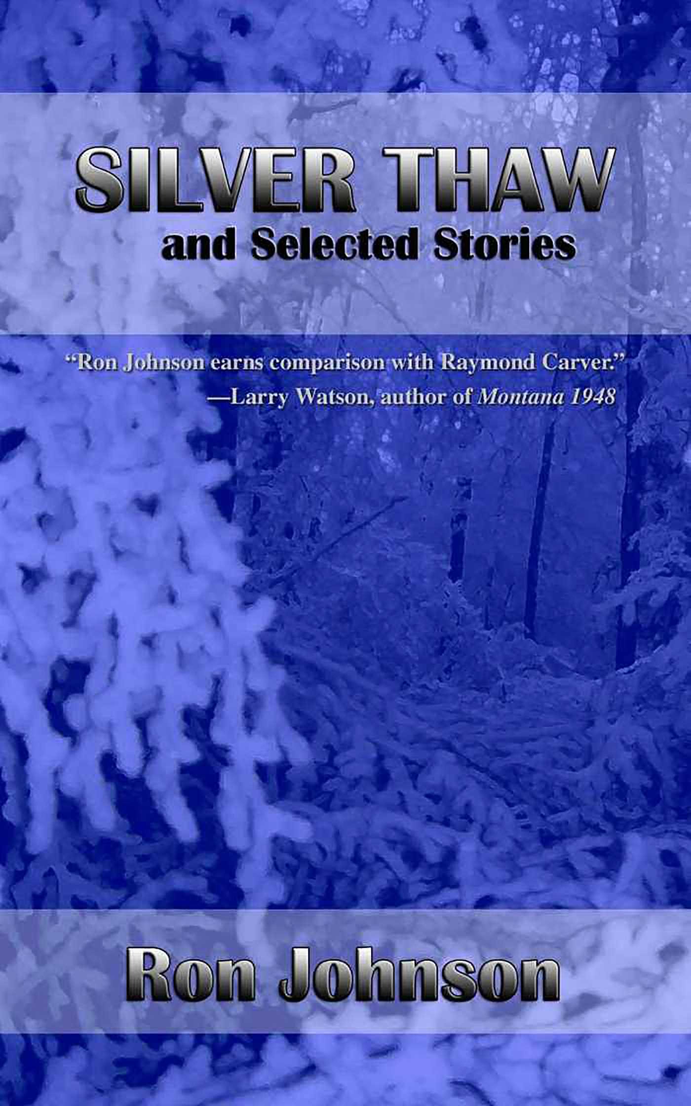 Buy Silver Thaw and Selected Stories — BookShops.in