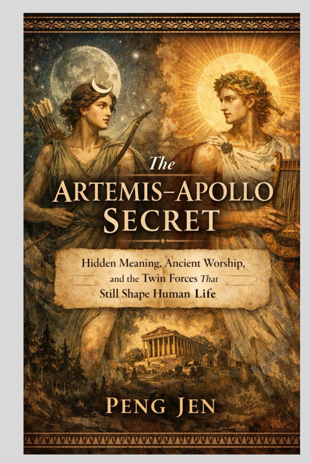 THE ARTEMIS–APOLLO SECRET: Hidden Meaning, Ancient Worship, and the Twin Forces That Still Shape Human Life