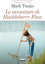 Le avventure di Huckleberry Finn. Ediz. integrale. Con Segnalibro