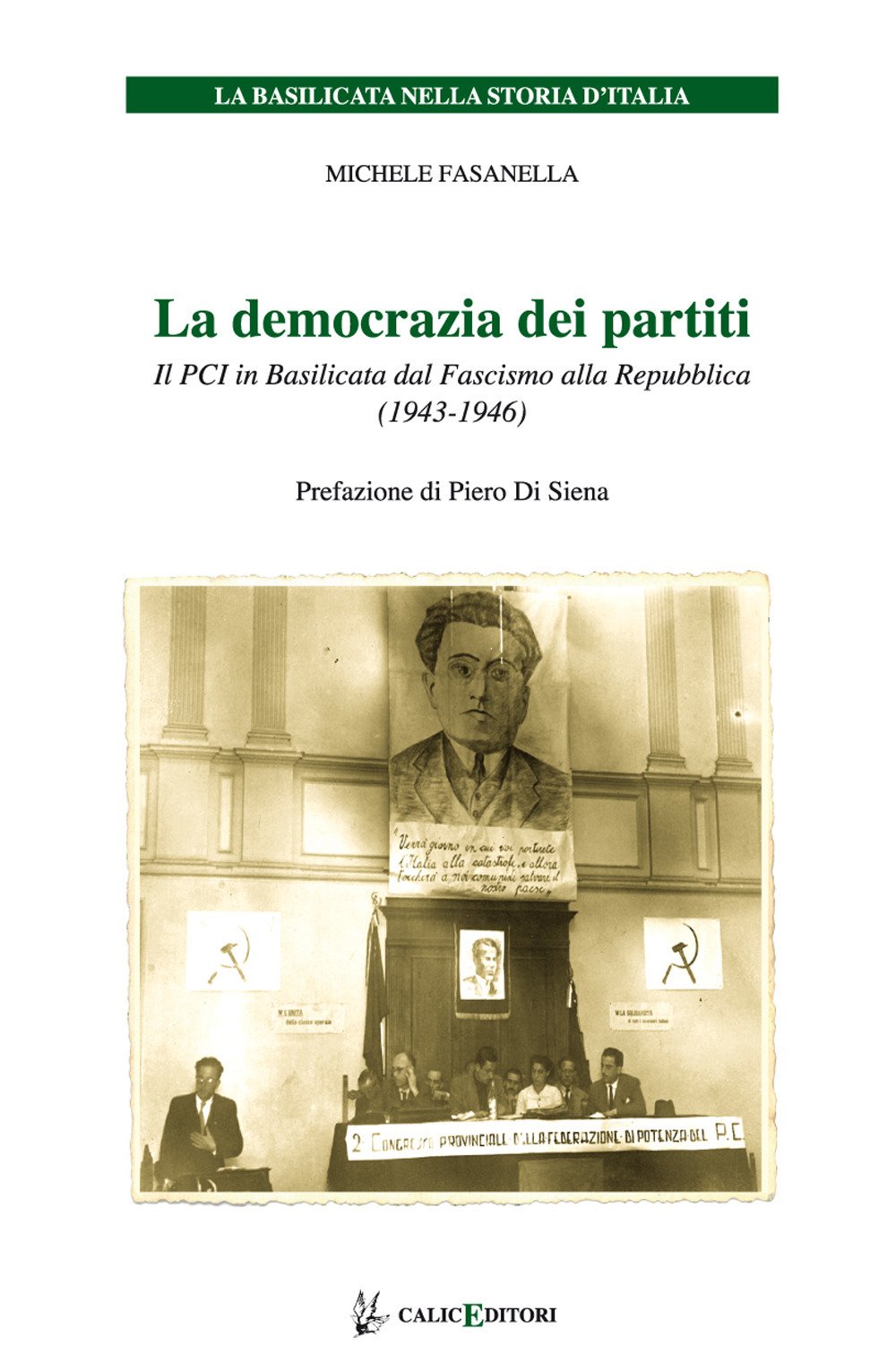 La Democrazia Dei Partiti. Il Pci In Basilicata Dal Fascismo Alla Repubblica (1943-1946) - 4