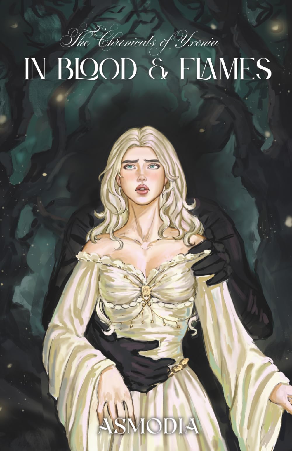 In Blood & Flames (The Chronicles of Yxonia)