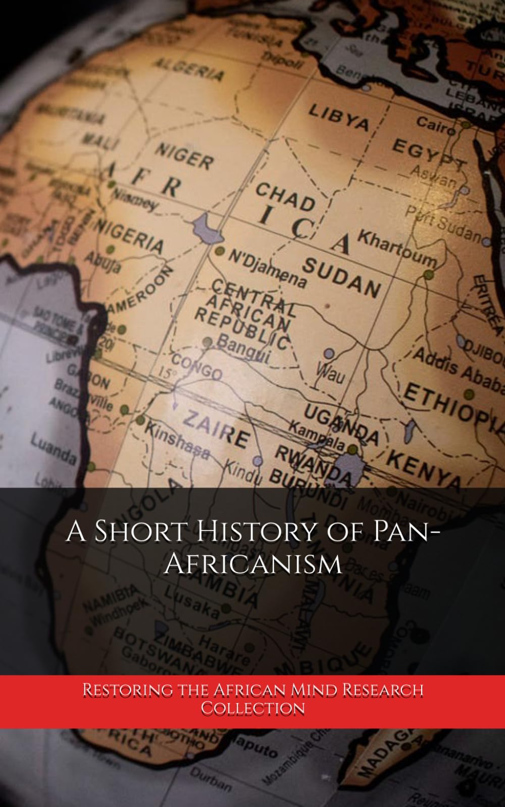A Short History of Pan-Africanism
