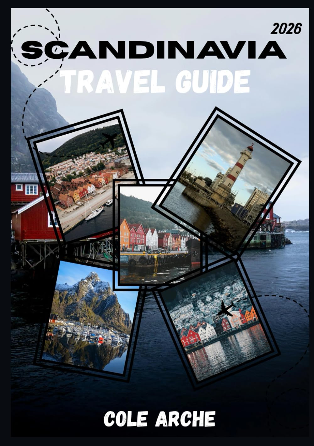 SCANDINAVIA TRAVEL GUIDE 2026