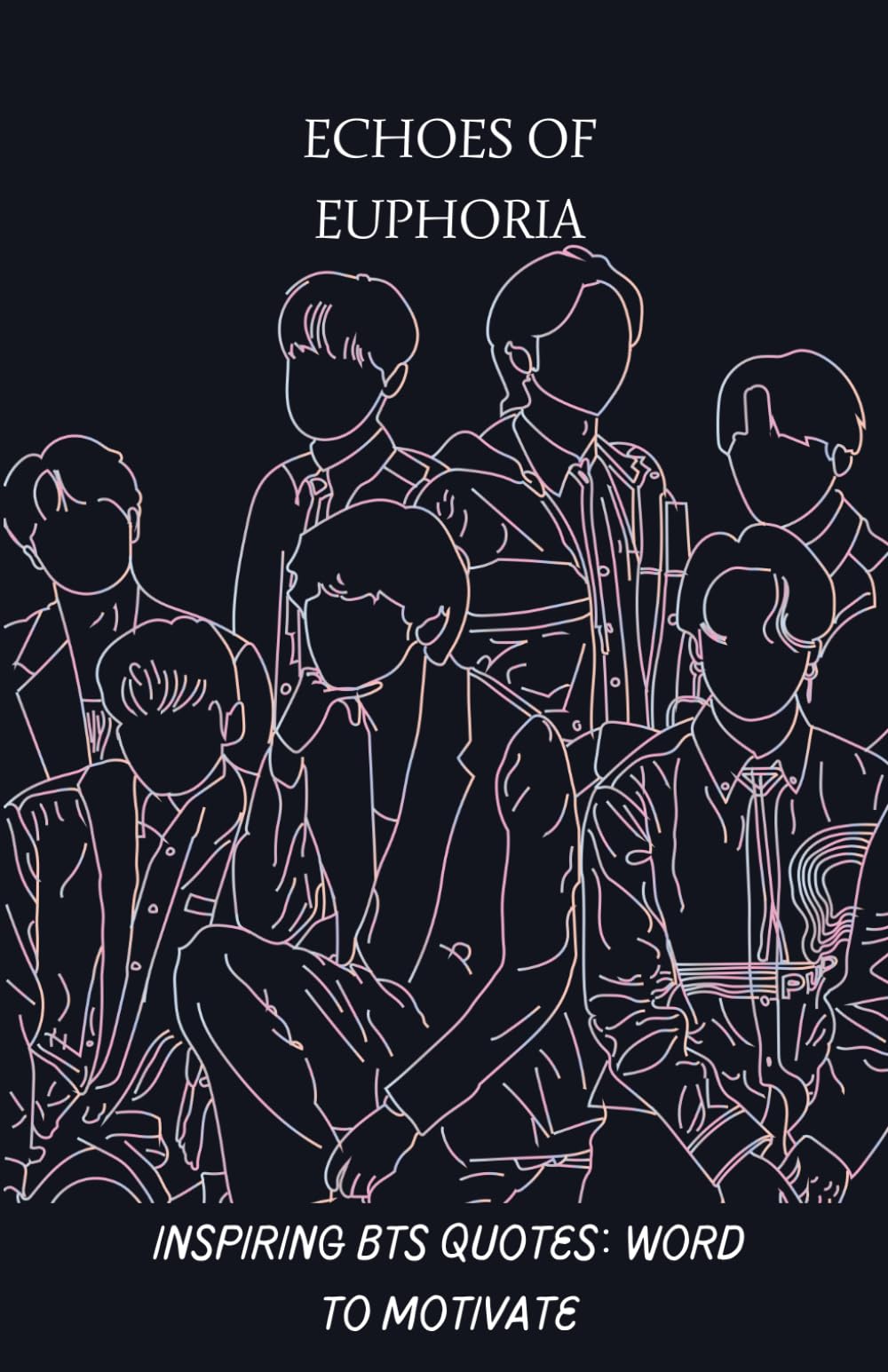 Echoes of Euphoria: Inspiring BTS Quotes: Word to Motivate