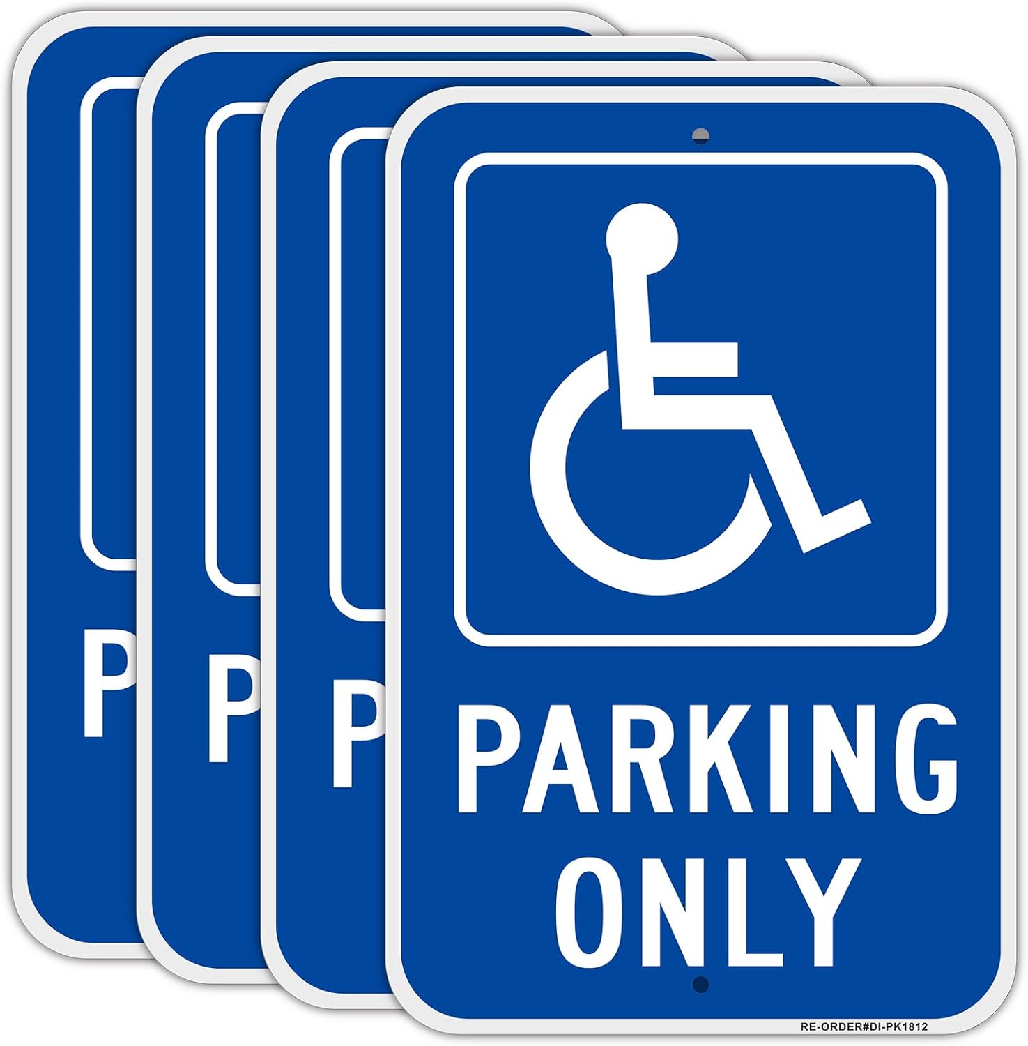 4 Pack Handicap Parking Only Signs, 12" x 18" Heavy-Duty Aluminum Handicapped Parking Sign with Reflective Overlay, Rust Free, Weather Resistant- Easy to install