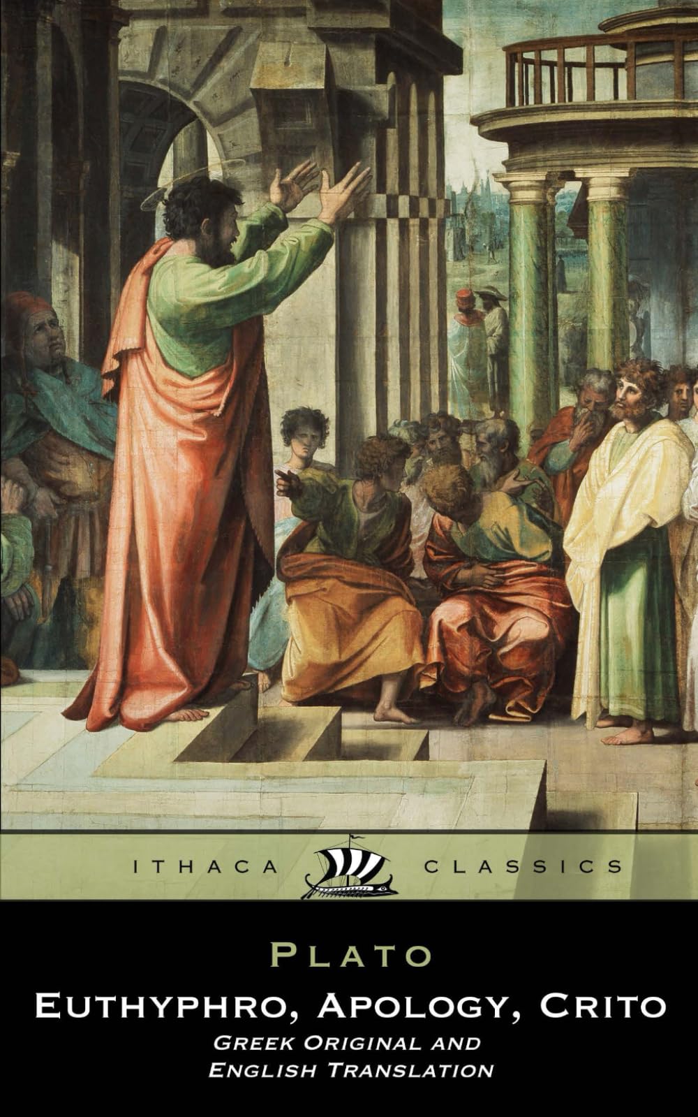 Plato's Dialogues (English Translation Side-by-Side with Original Greek): Euthyphro, Apology, Crito (English and Greek Facing Text)