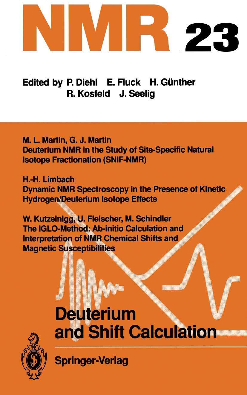 Deuterium and Shift Calculation (NMR Basic Principles and Progress)