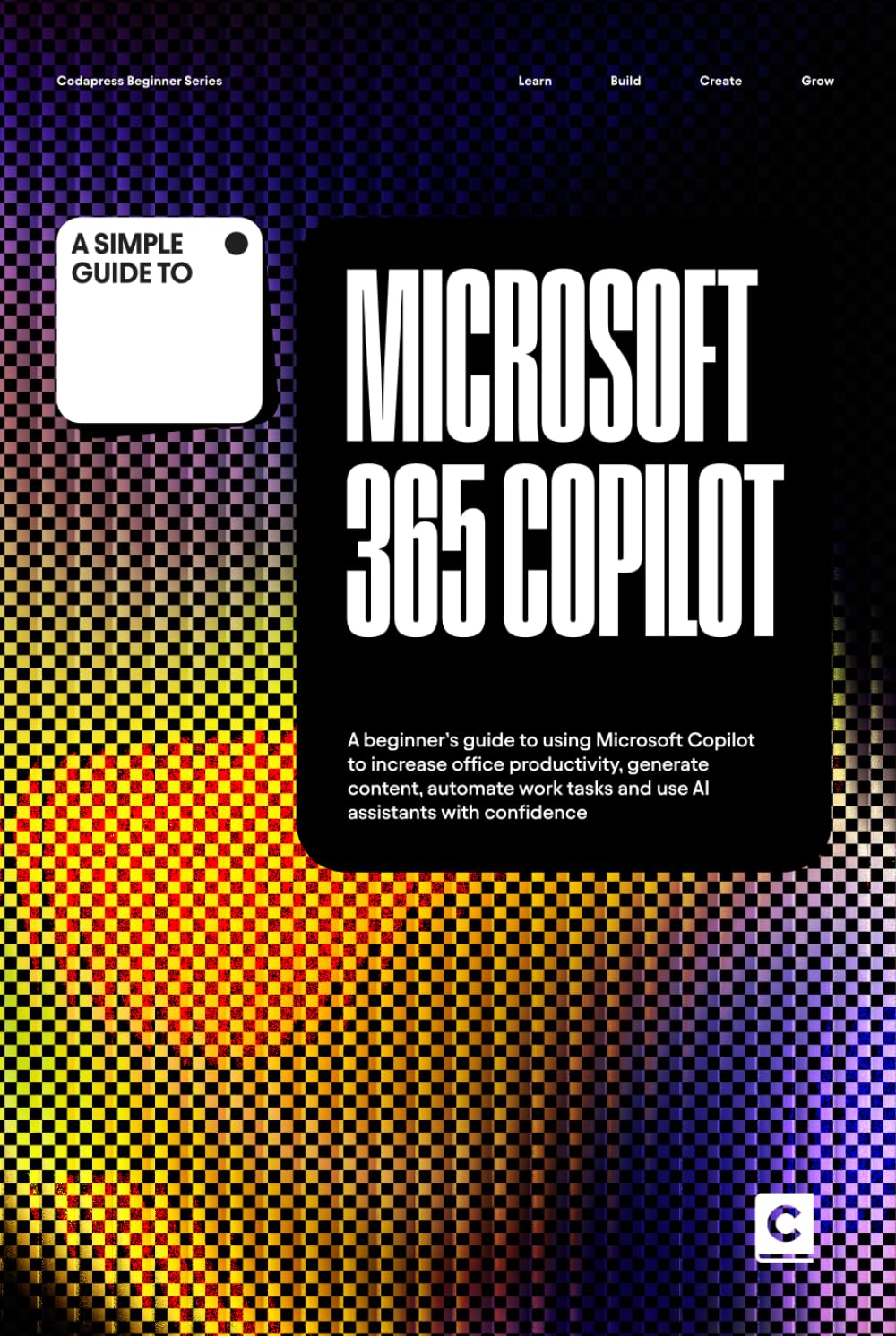 A Simple Guide to Microsoft 365 Copilot: A beginner’s guide to using Microsoft Copilot to increase office productivity, generate content, automate ... & Development in an AI-Enabled World)