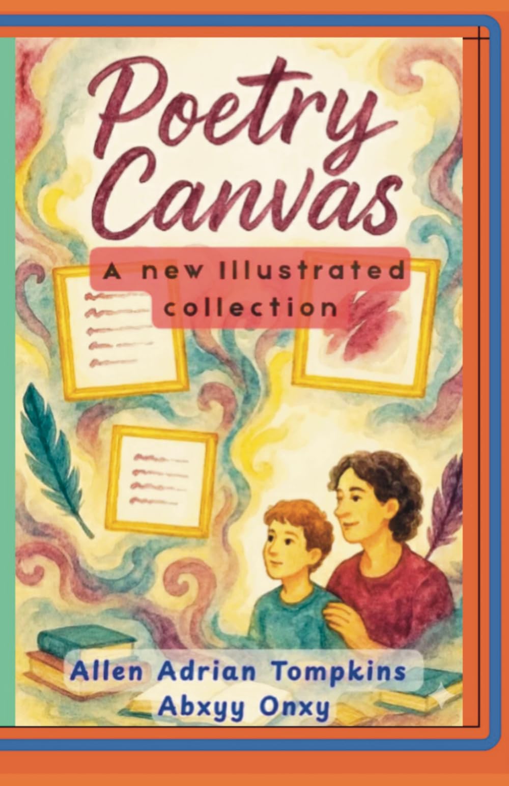 Poetry Canvas: A new Illustrated collection