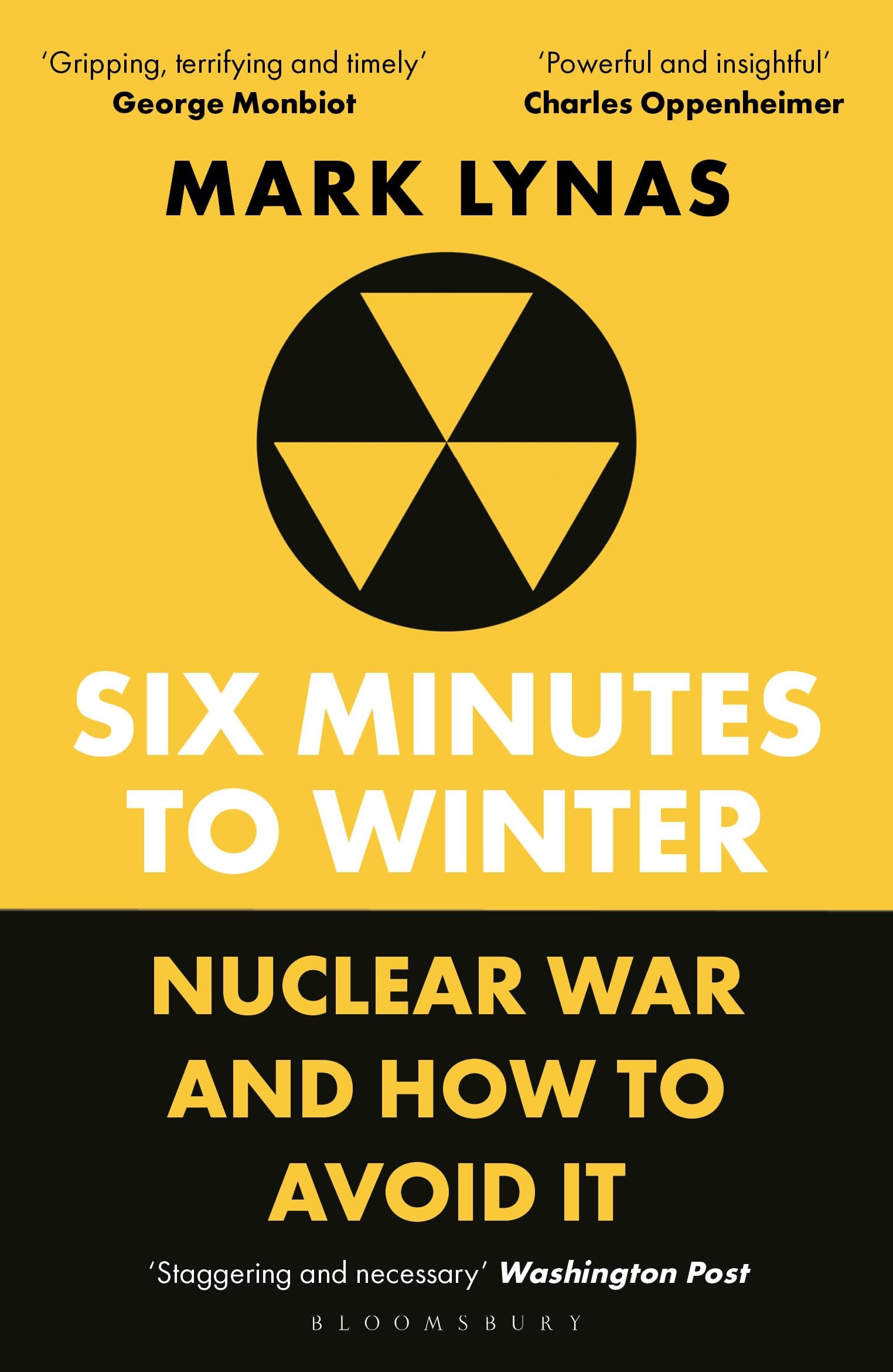 Six Minutes to Winter: Nuclear War and How to Avoid It
