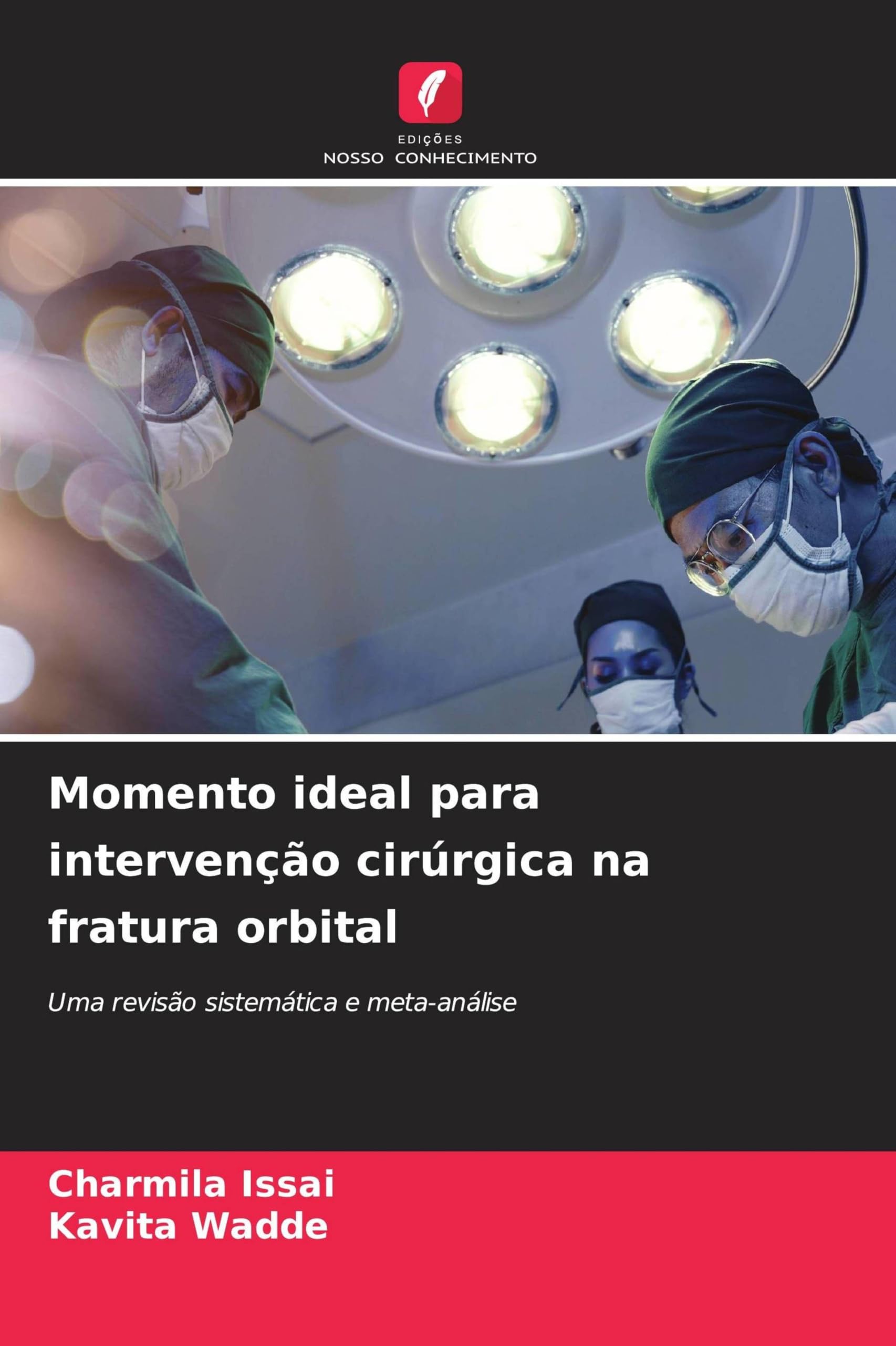 Momento ideal para intervenção cirúrgica na fratura orbital: Uma revisão sistemática e meta-análise