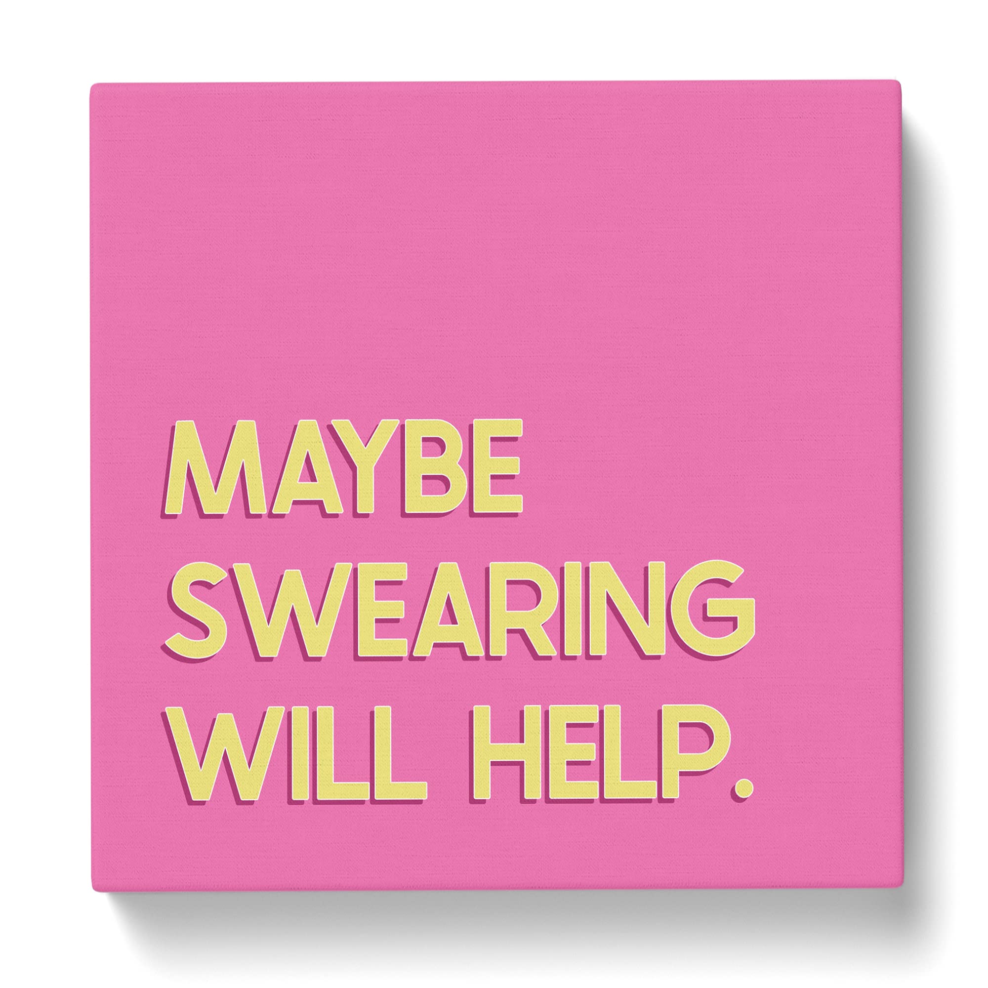Maybe Swearing will Help Modern Typography Quote Canvas Print, Mixed, 35L x 35W cm - Image 3