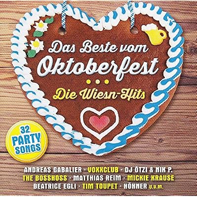 Das Beste vom Oktoberfest - Die Wiesn-Hits