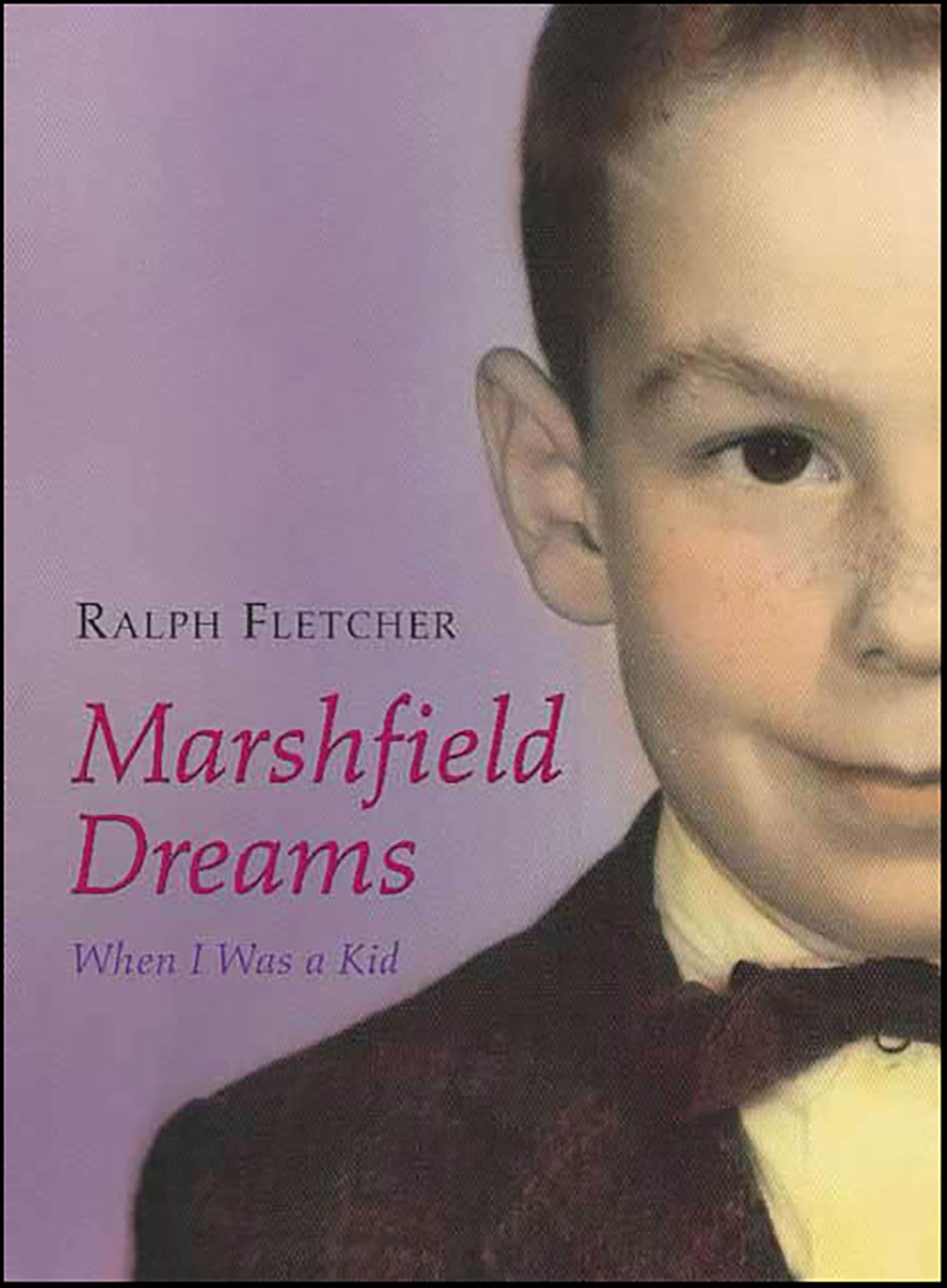 Marshfield Dreams: When I Was a Kid
