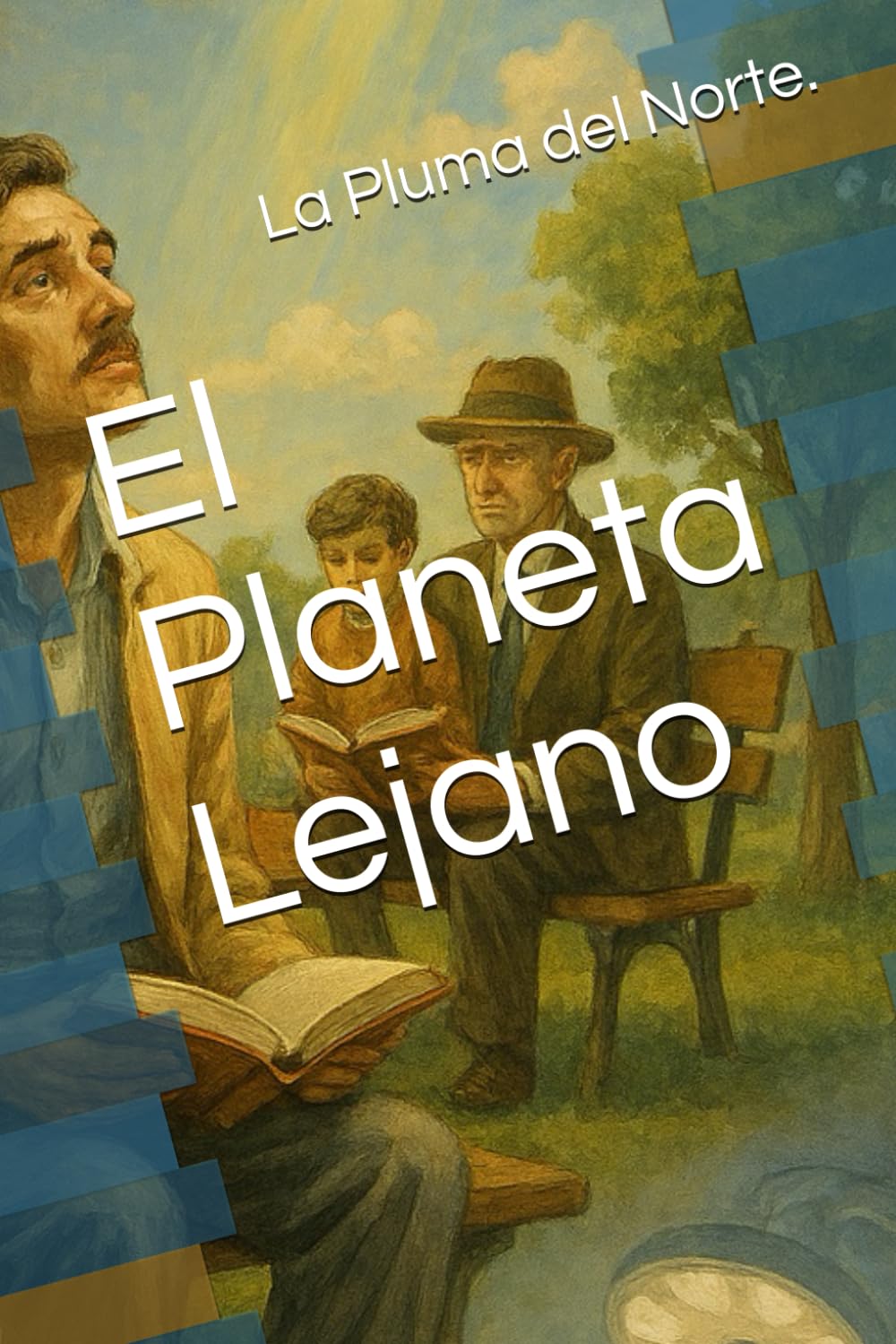 El Planeta Lejano: 4 (Viaje Sin Destino)