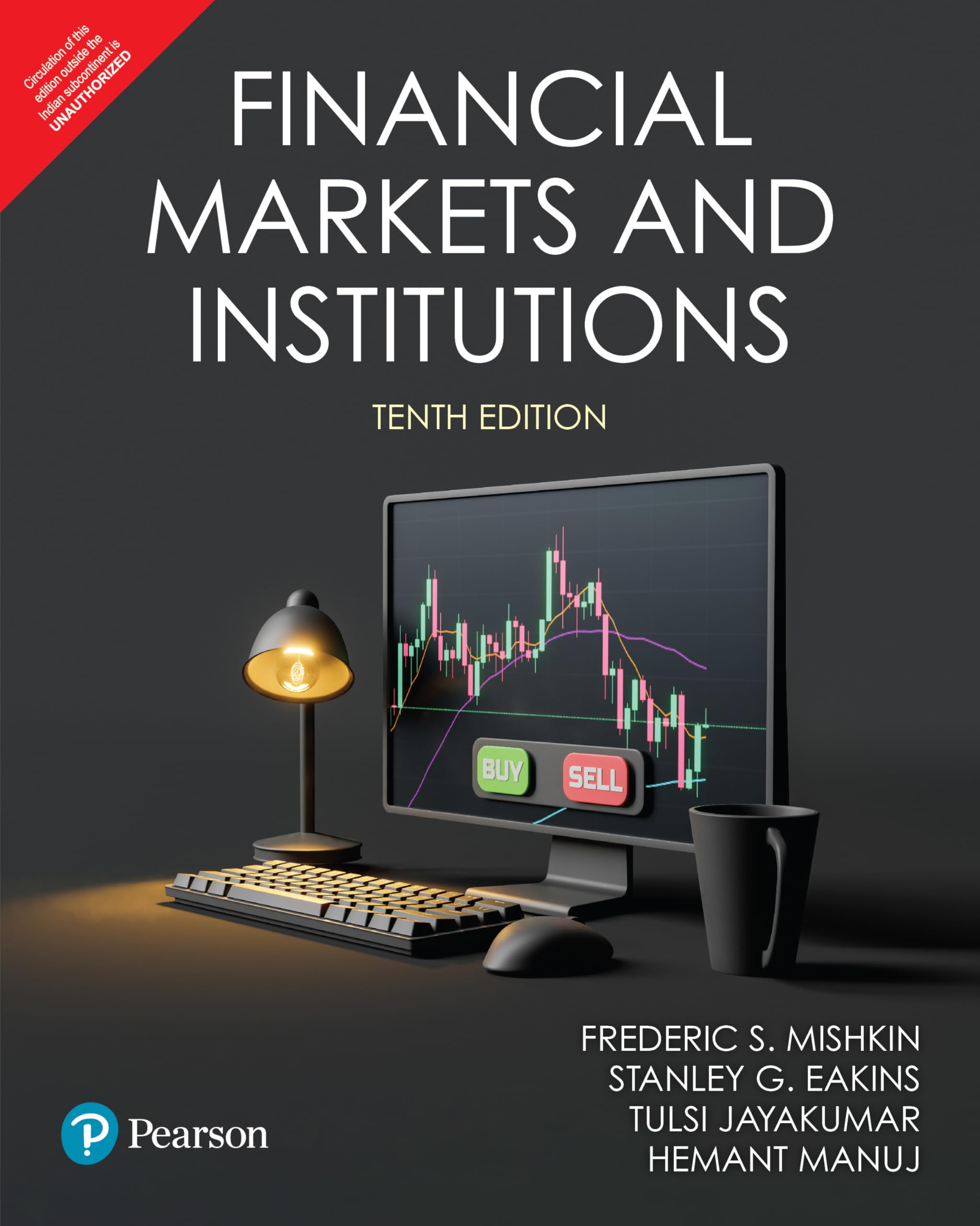 Buy Financial Markets and Institutions, 10th Edition Book