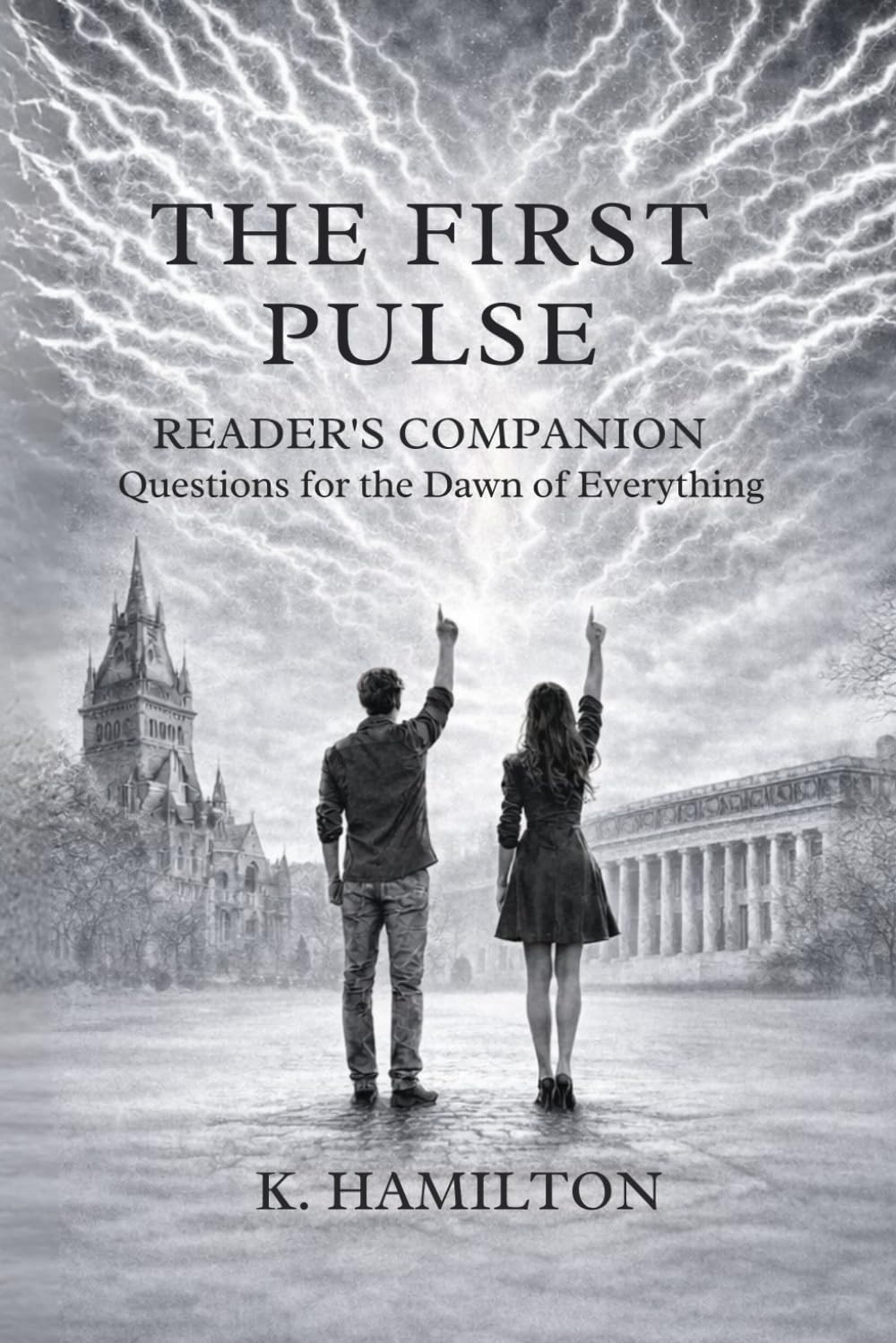 The First Pulse Reader's Companion: Questions for the Dawn of Everything