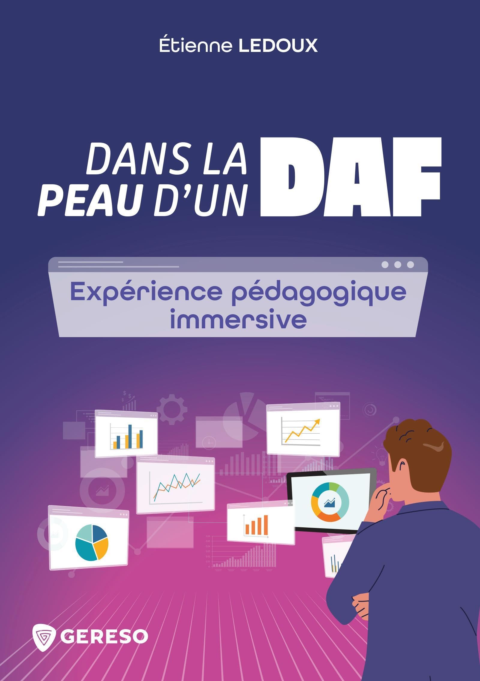Dans la peau d'un DAF: Expérience pédagogique immersive
