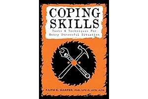 Coping Skills: Survival Strategies to Master Stressors Effectively