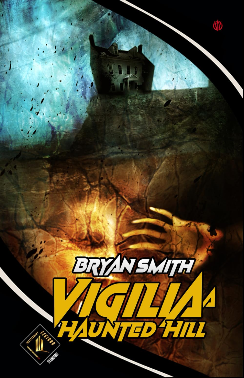 VIGILIA A HAUNTED HILL