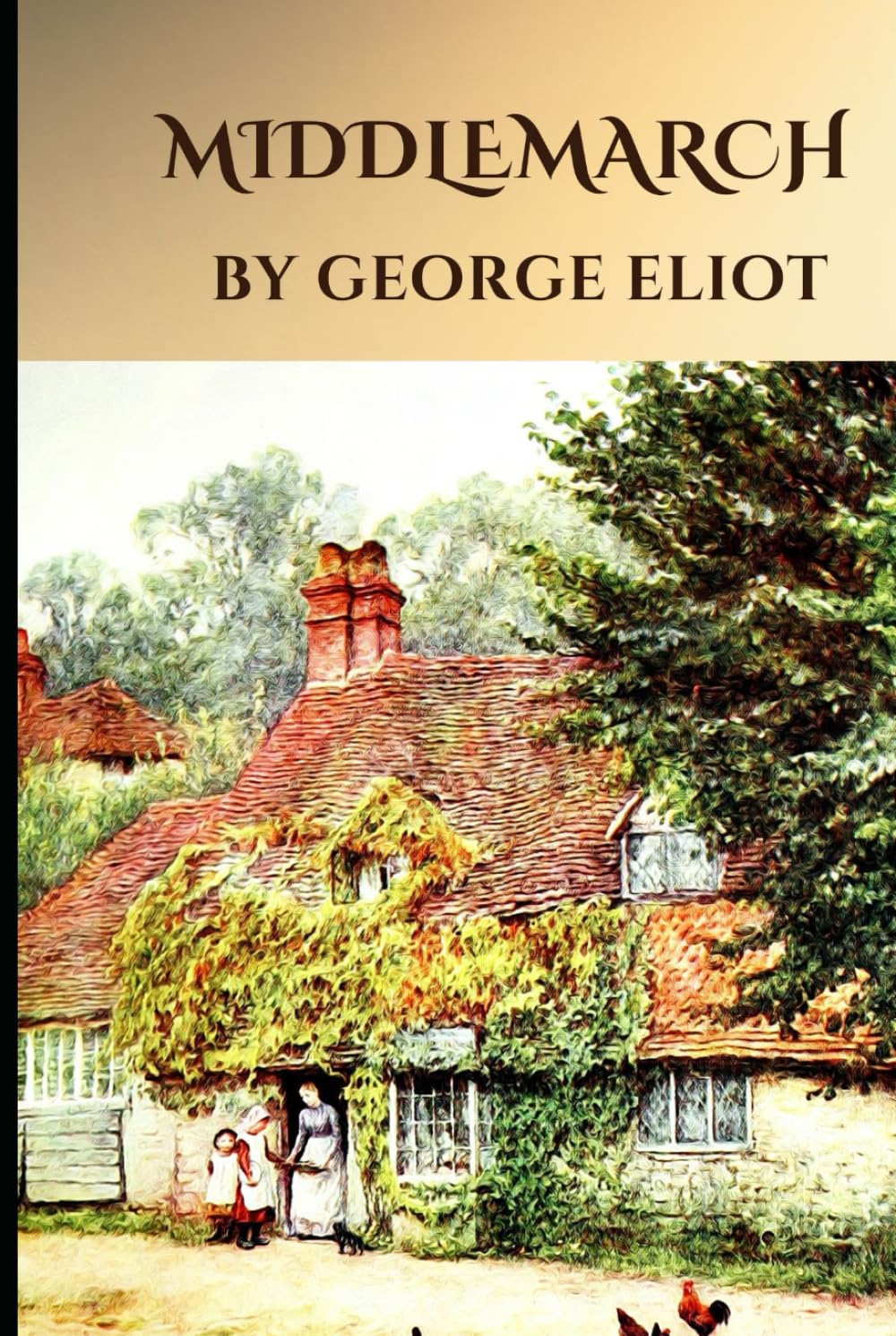 Middlemarch: An Original and Unabridged Edition      Hardcover – September 13, 2024
