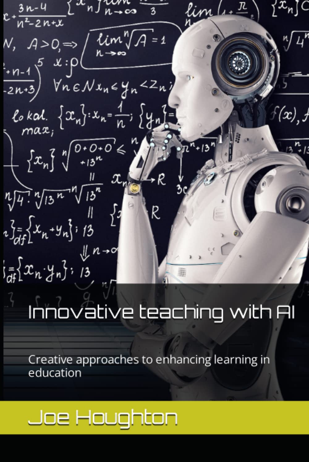 Innovative teaching with AI: Creative approaches to enhancing learning in education (Plus One Education)