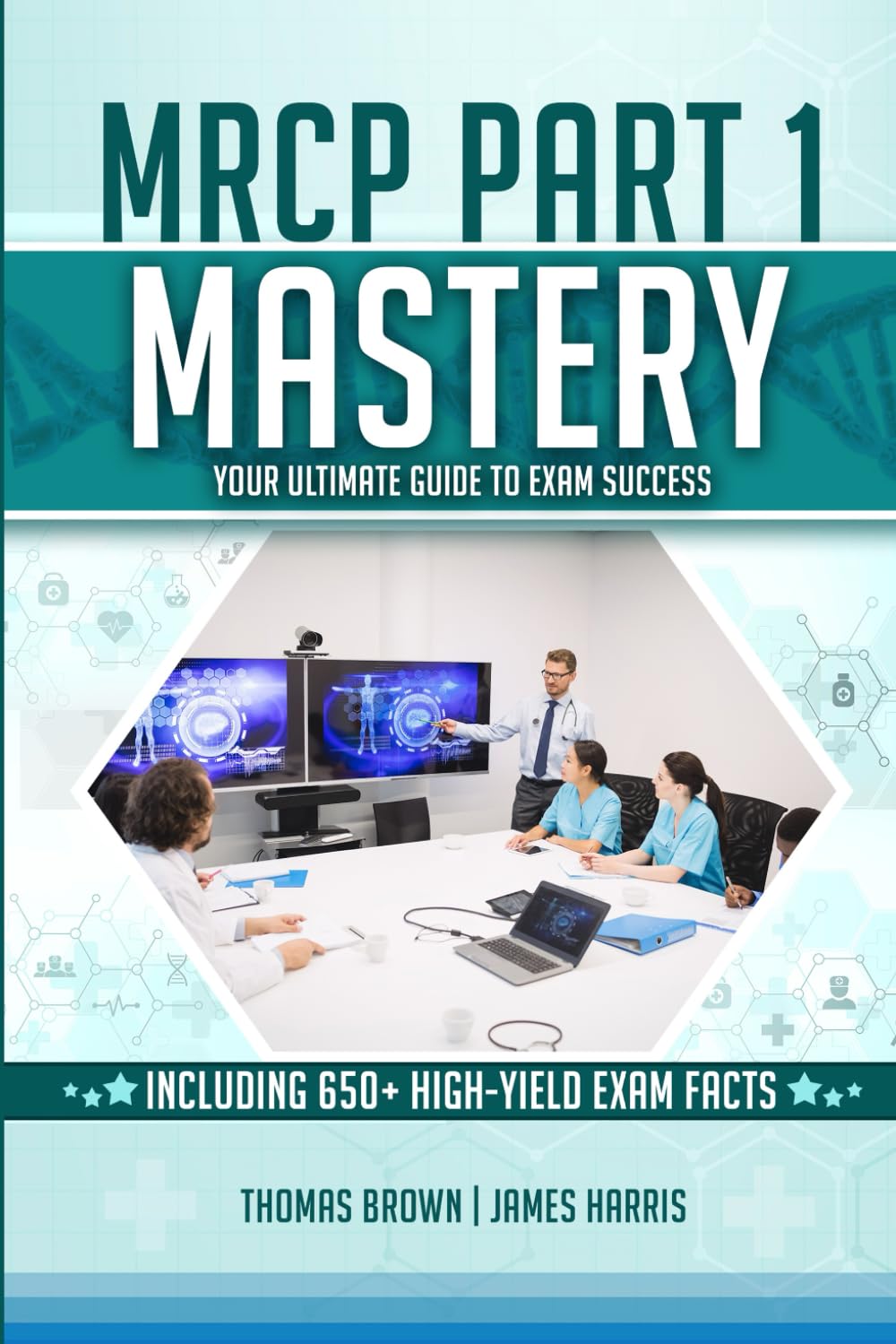 MRCP Part 1 Mastery: Your Ultimate Guide to Exam Success