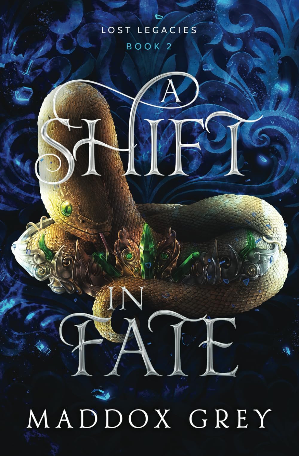 A Shift in Fate (Lost Legacies)