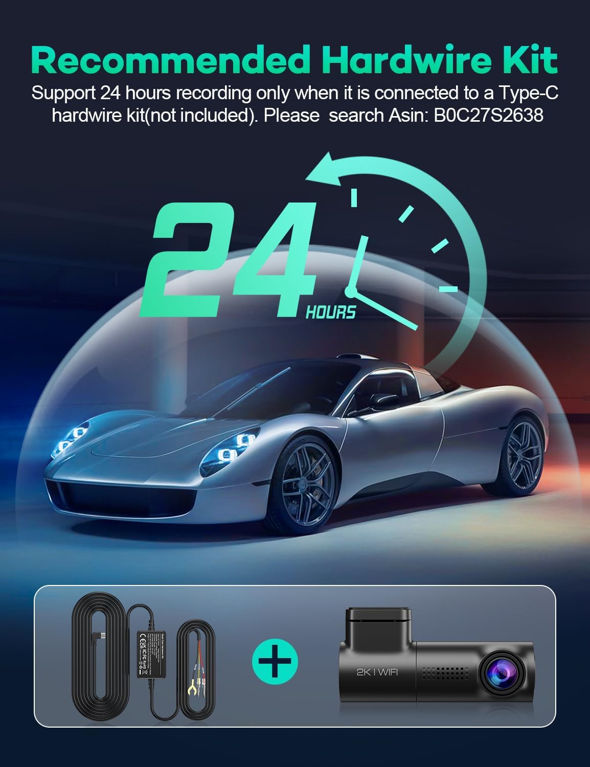 Recommended Hardwire Kit for 24-hour parking mode