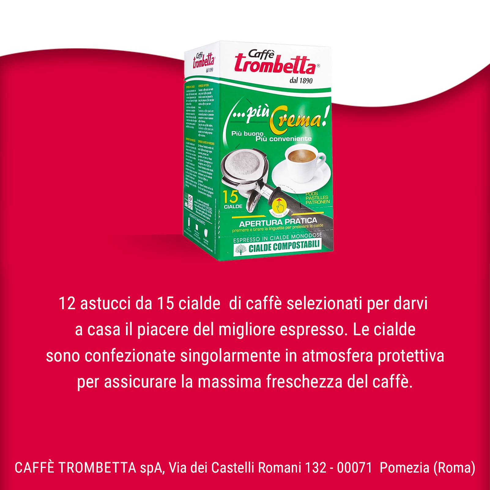 CAFFÉ TROMBETTA DAL 1890 ESE Più Crema 15 Cialde - Foto 5 di 13
