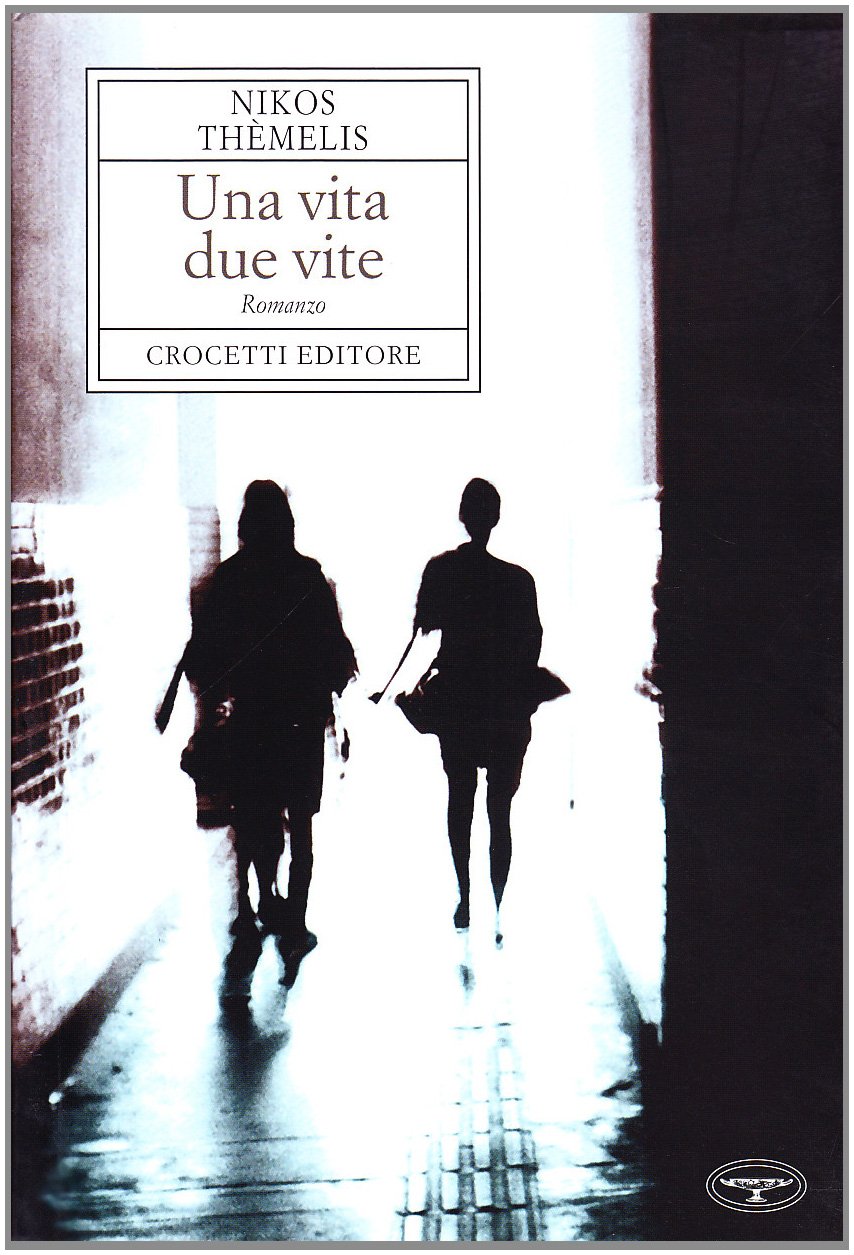 Una Vita, Due Vite - 4
