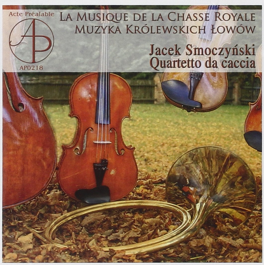 La Musique De La Chasse Royale