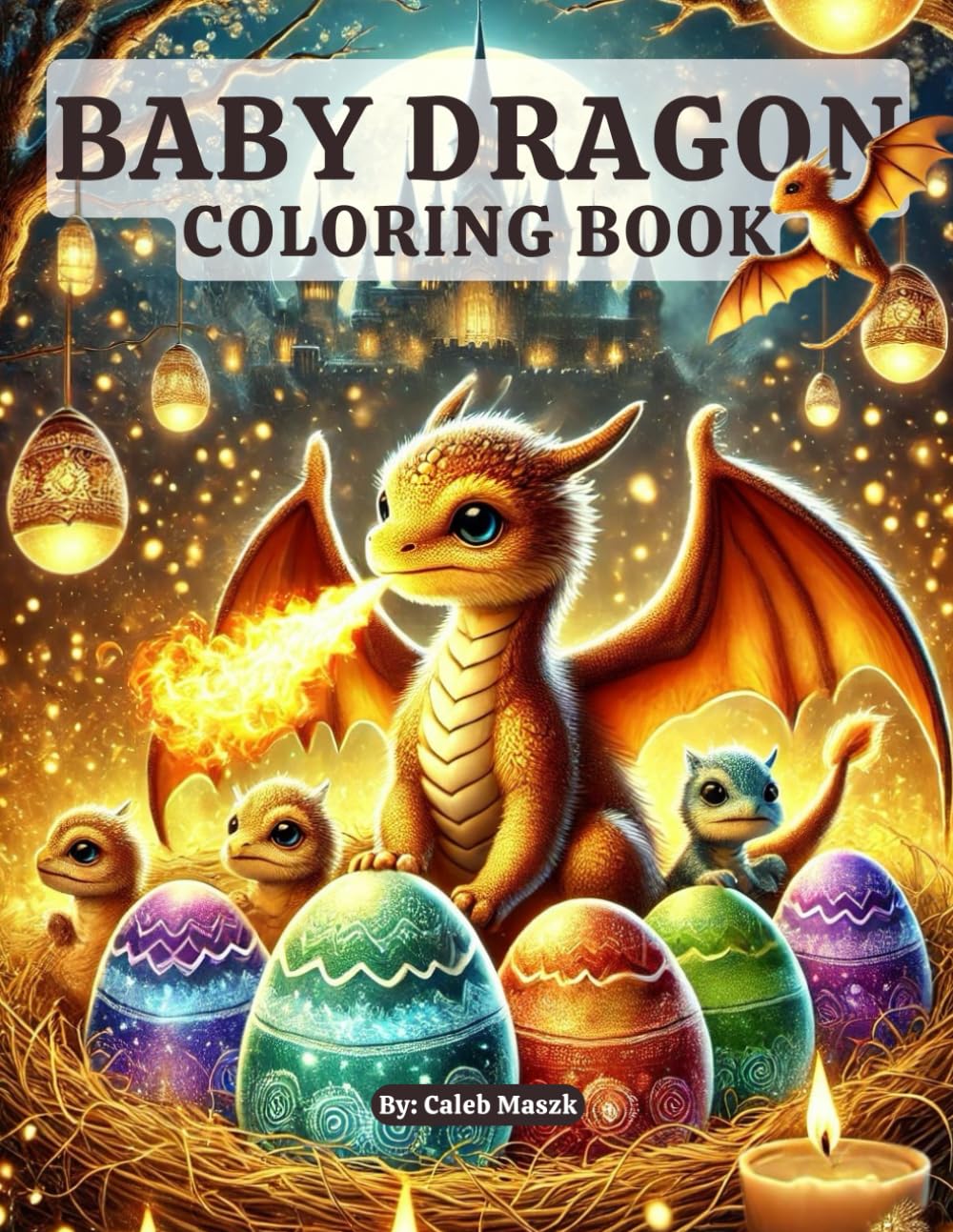 Livre de coloriage bébé dragon grand format avec 100 dessins fantastiques