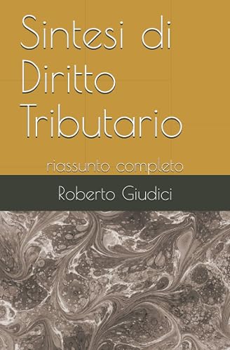Sintesi di Diritto Tributario: riassunto completo