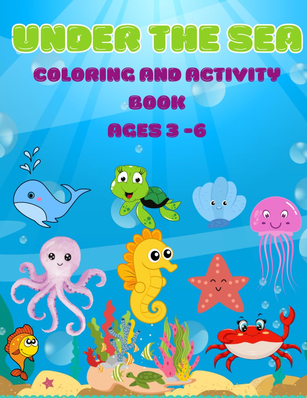 UNDER THE SEA COLORING AND ACTIVITY BOOK