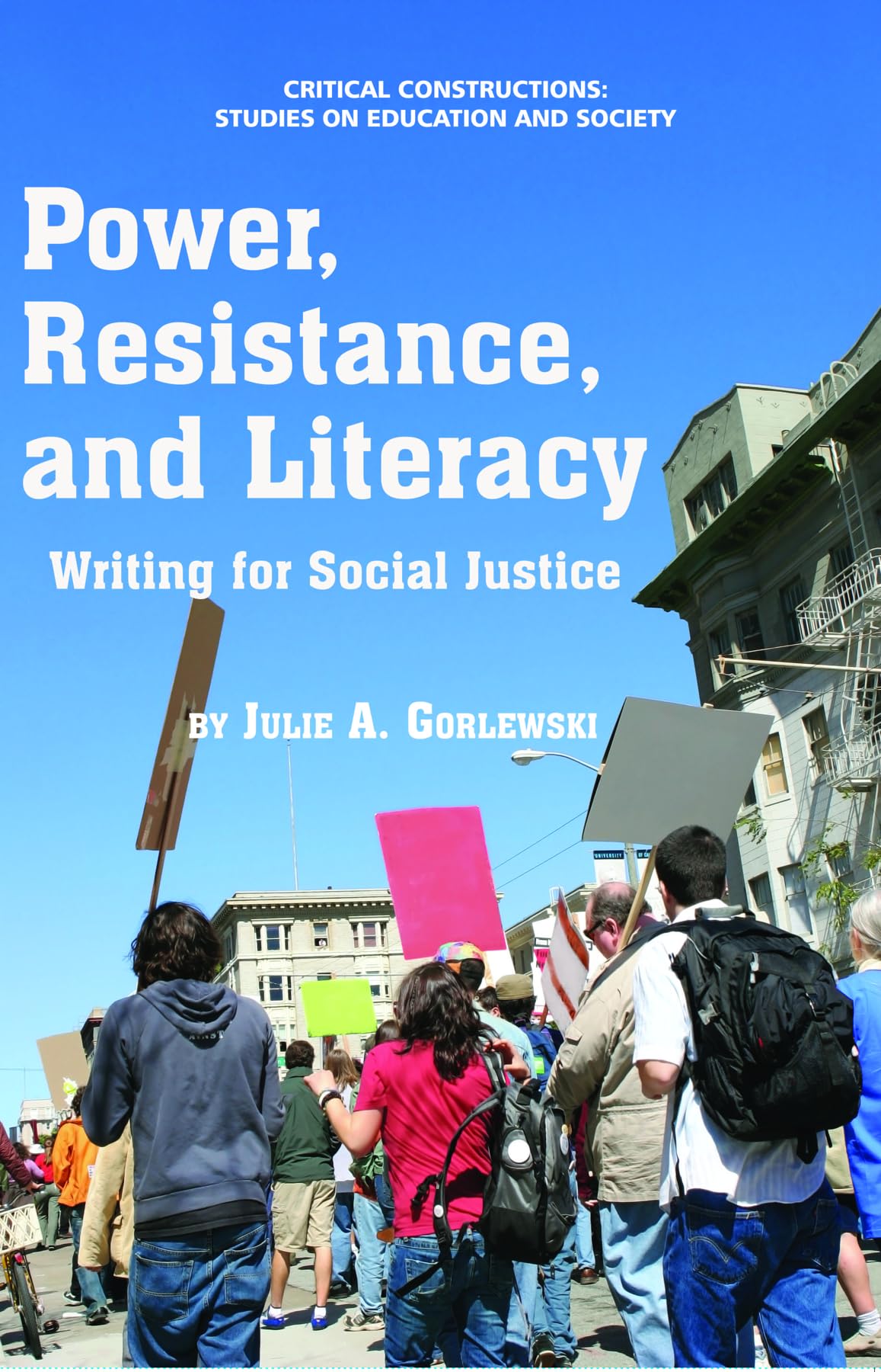 Buy Power, Resistance, and Literacy: Writing for Social Justice — BookShops.in