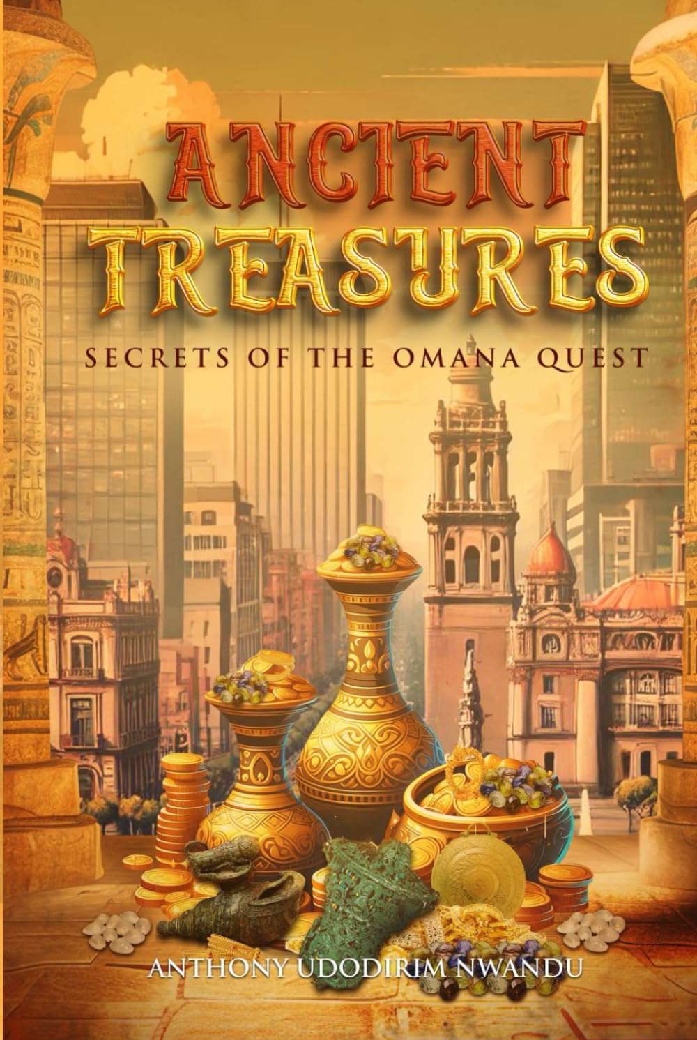 ANCIENT TREASURES: Secrets of The Omana Quest