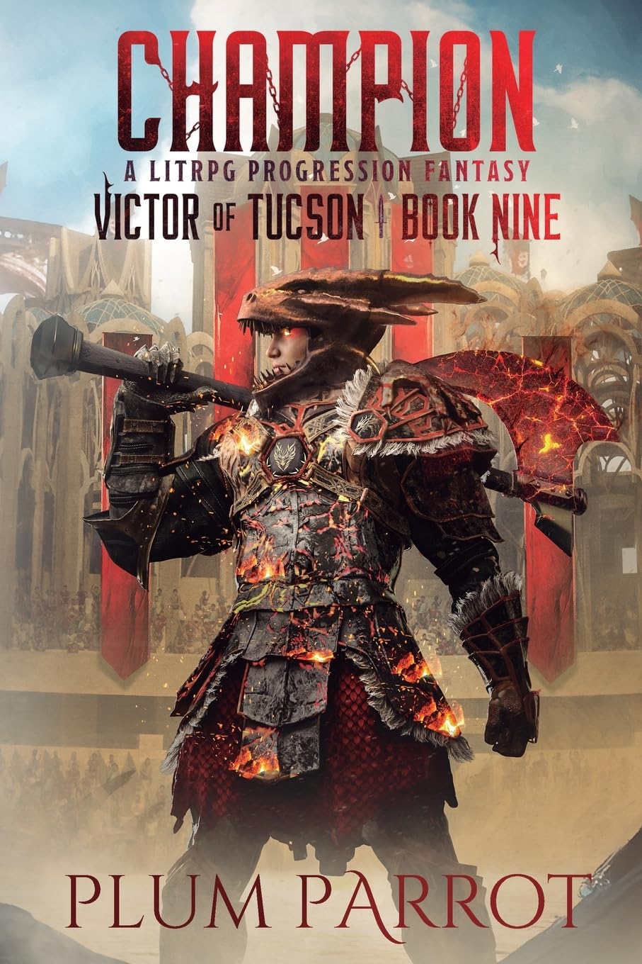 Champion: A Litrpg Progression Fantasy: 9 (Victor of Tucson)
