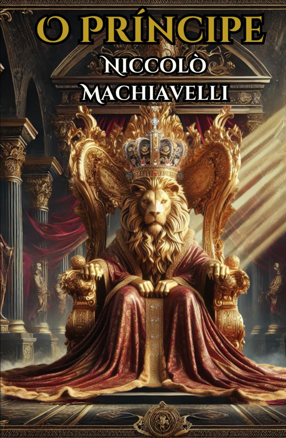 O Príncipe, de Niccolò Machiavelli