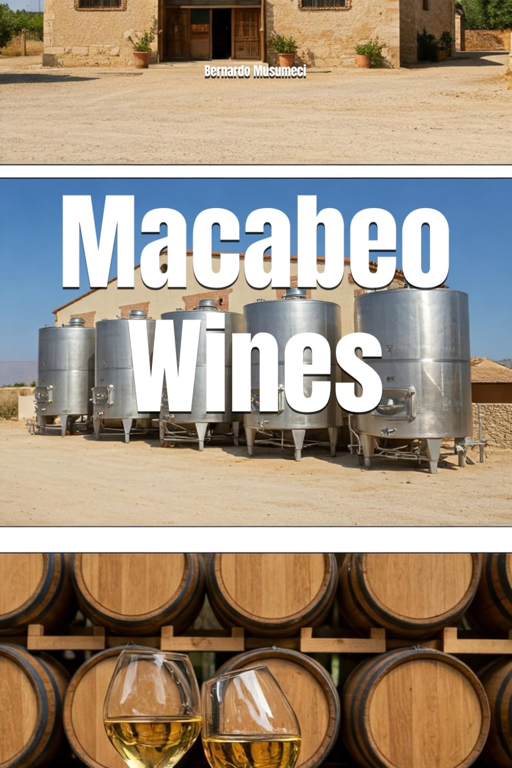 Macabeo Wines (Wines of the World: Spain)